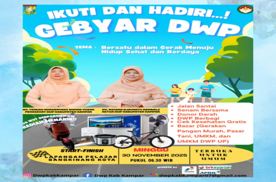 MARI IKUTI DAN MERIAHKAN GEBYAR DWP KABUPATEN KAMPAR!